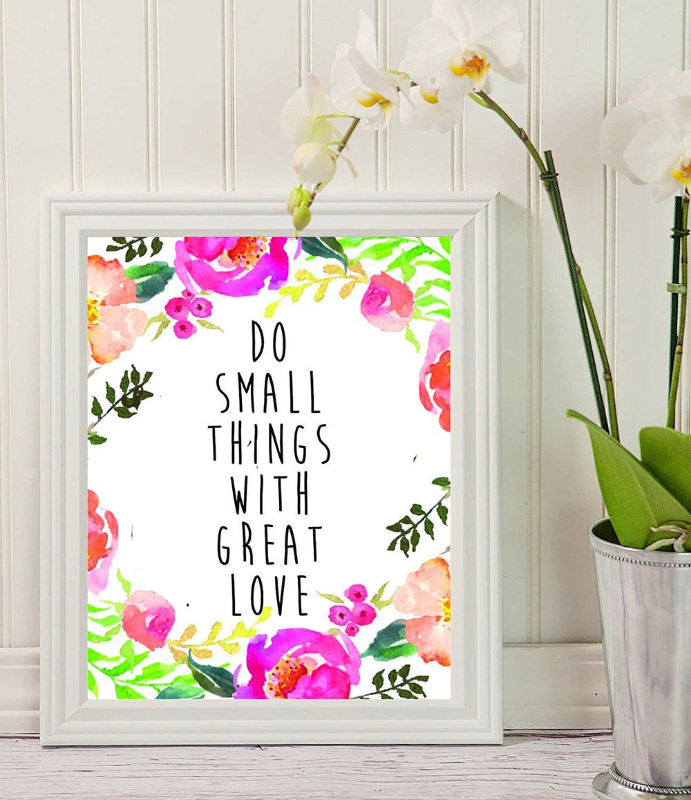 Wall decor frame with motivational lovely quote "DO SMALL THINGS WITH GREAT LOVE"- best home decoration item wall art - Floral Prints- lovely Beautiful water color print - BOSTON CREATIVE COMPANY