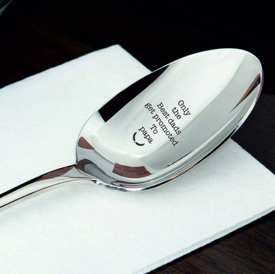 Only the best dads get promoted to papa- cute spoon- engraved spoon- coffer lover - BOSTON CREATIVE COMPANY