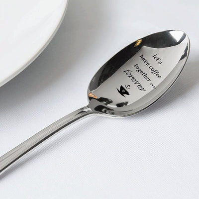 Lets Have Coffee Together Forever Engraved Stainless Steel Spoon - BOSTON CREATIVE COMPANY