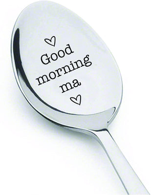 Good Morning Ma Tea Spoon | For Coffee Or Tea Lover Mother On Special Occasions | Best Token Of Love On Mother's Day | Engraved Stainless Steel  Spoon - BOSTON CREATIVE COMPANY