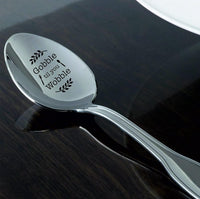 Gobble till you wobble- engraved spoon- coffer lover- engraved silver ware by Boston creative company - BOSTON CREATIVE COMPANY