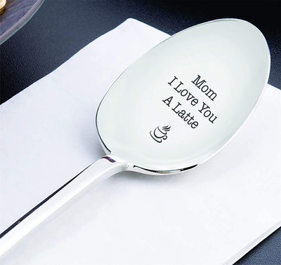 Mothers Day Gifts  Mom I Love You A Latte Spoon For Coffee Loving Moms Engraved Stainless Steel Spoon - BOSTON CREATIVE COMPANY