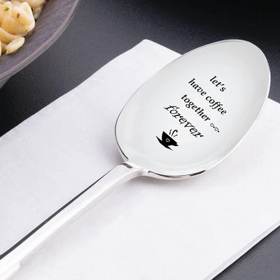 Lets Have Coffee Together Forever Stainless Steel Spoons engraved spoon - BOSTON CREATIVE COMPANY