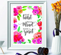 Motivational Print - Kind heart fierce mind brave spirit - living room - Floral Print - Inspirational Quote - Home Decor - Office Decor - Printable Decor - Calligraphy Art - positive quotes - kind - BOSTON CREATIVE COMPANY