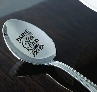 Drink Good Coffee Read Good Books  Graduation Gifts  Moving Away Gifts Engraved spoons - BOSTON CREATIVE COMPANY