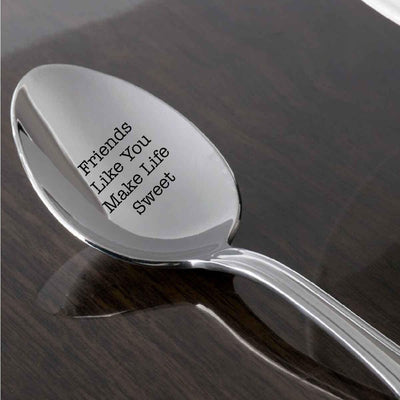 Boston Creative company Friends Like You Make Life Sweet, Cute Friends Gift, Engraved Spoon - BOSTON CREATIVE COMPANY