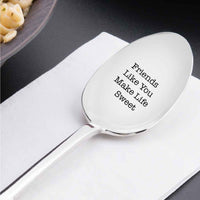 Boston Creative company Friends Like You Make Life Sweet, Cute Friends Gift, Engraved Spoon - BOSTON CREATIVE COMPANY