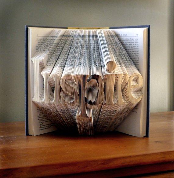 Folded Book Art - Inspiration Quote  Unique Present - Artfolds -  Book Lover - Graduation Gift - Inspire - Personalized - Best Selling Items - BOSTON CREATIVE COMPANY