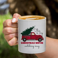 This is My Christmas Movie Watching Mug Christmas Gift - BOSTON CREATIVE COMPANY