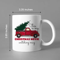 this is my christmas watching mug