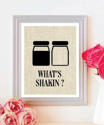 Whats Shakin Choose Funny Kitchen Burlap Prints|Kitchen Print| Rustic Home Decor|Housewarming Gift - BOSTON CREATIVE COMPANY